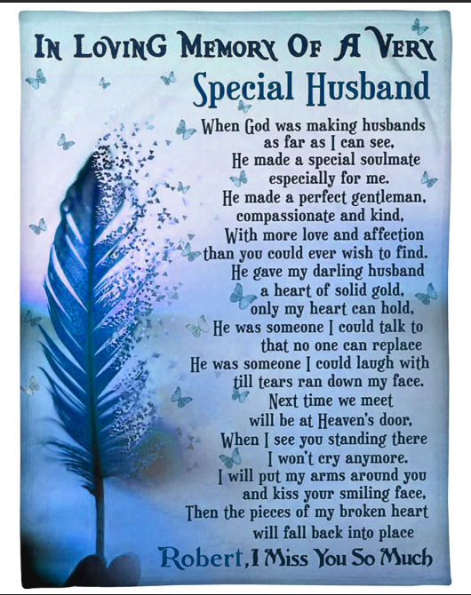 Personalized Memorial Blanket To My Husband In Heaven From Wife Blue Feather In Loving Memory Of A Very Special Husband