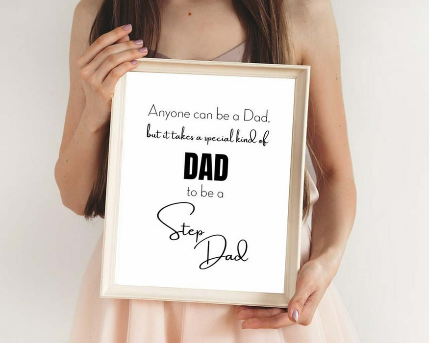 Poster for Step Dad in Father's Day with It takes a special kind of Dad to be a Step Dad text, Best gift for Step Dad
