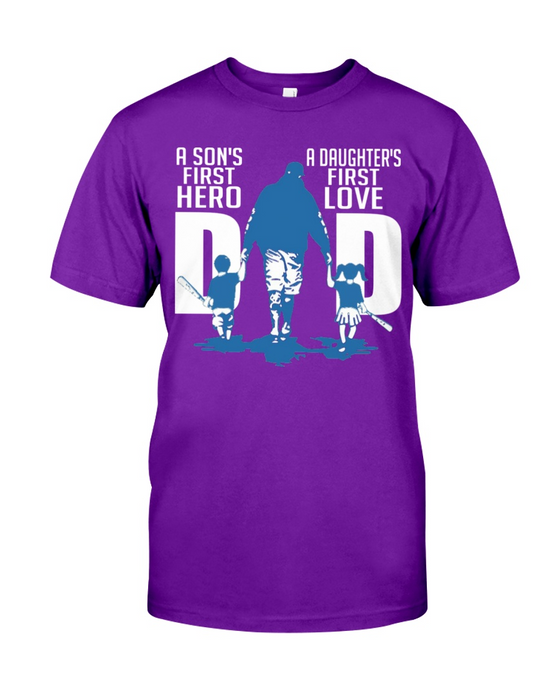 Shirt For Dad And Kid A Son's First Hero A Daughter's First Love