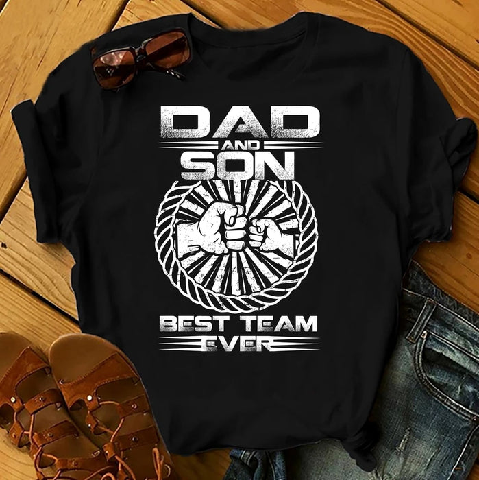 Shirt For Father's Day Dad And Son Best Team Ever T-Shirt For Dad And Son