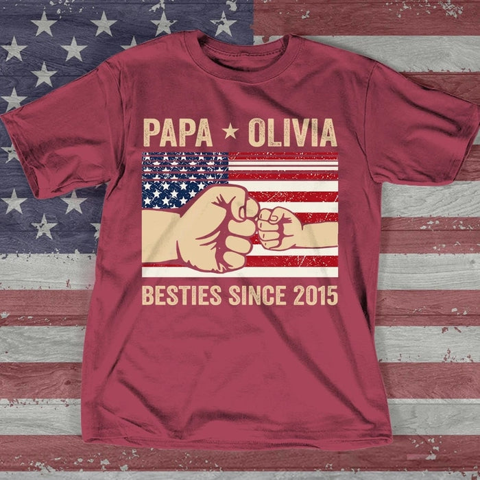 Personalized Shirt For Father's Day Grand And Grankids Besties Since 2015 Flag Shirt For Papa