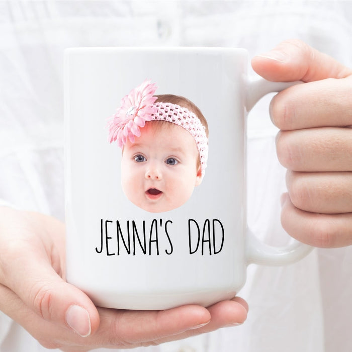 Personalized Coffee Mug For Daddy Custom Baby's Name And Photo 11Oz 15Oz Ceramic Mug