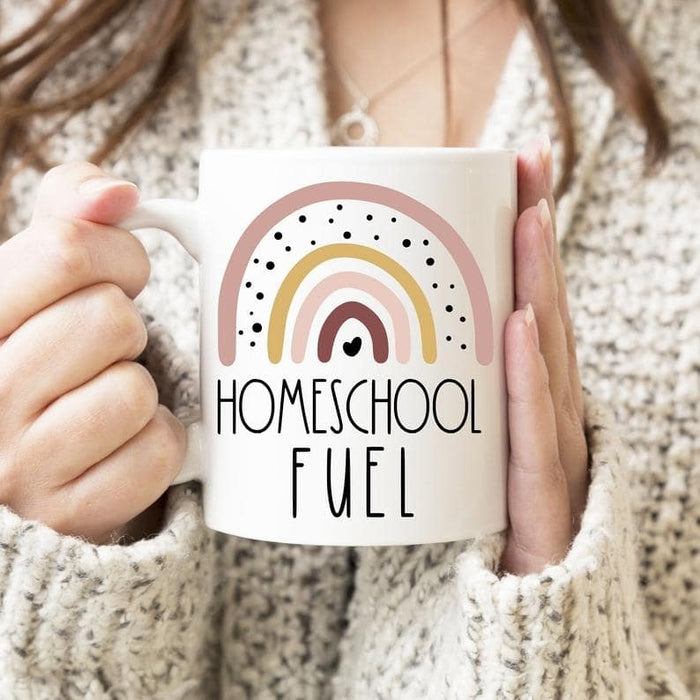 Coffee Mug For Mom Homeschool Fuel Rainbow Printed Back To School Mug 11oz 15oz Ceramic Mug