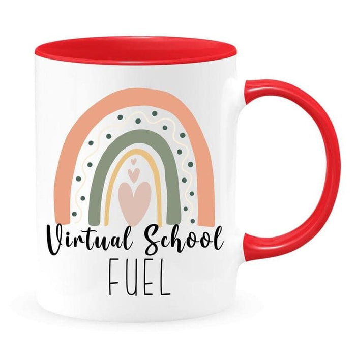 Accent Mug For Back To School Virtual School Fuel Rainbow Printed Mug Distance Learning 11oz Ceramic Mug