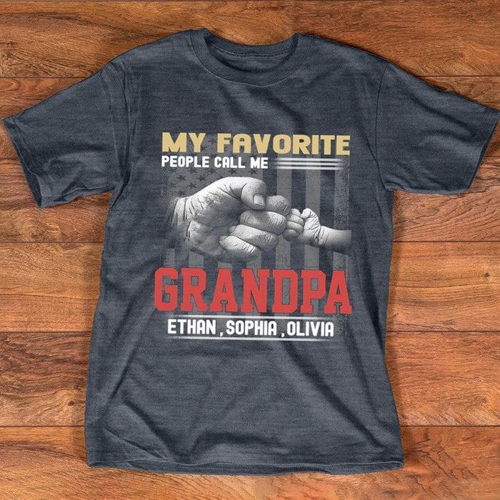 Personalized Tee Shirt For Grandpa My Favorite People Call Me Grandpa Shirt Custom Grandkid Name USA Flag