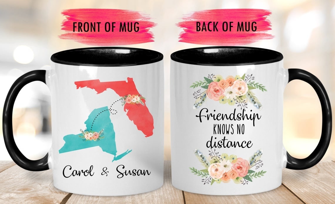 Personalized Accent Mugs For Friends Friendship Knows No Distance Mug Custom Name And Location 11oz Floral Ceramic Coffee Mug