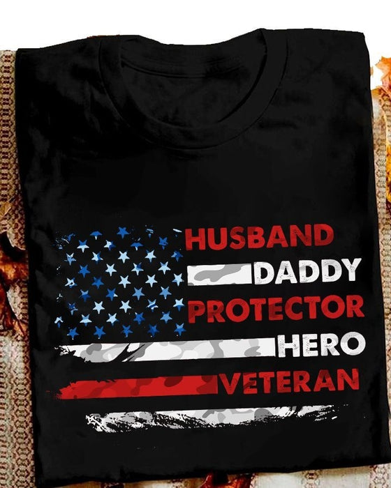Classic T Shirt For Dad Veteran Husband Daddy Protector Hero Shirt For Independence Day