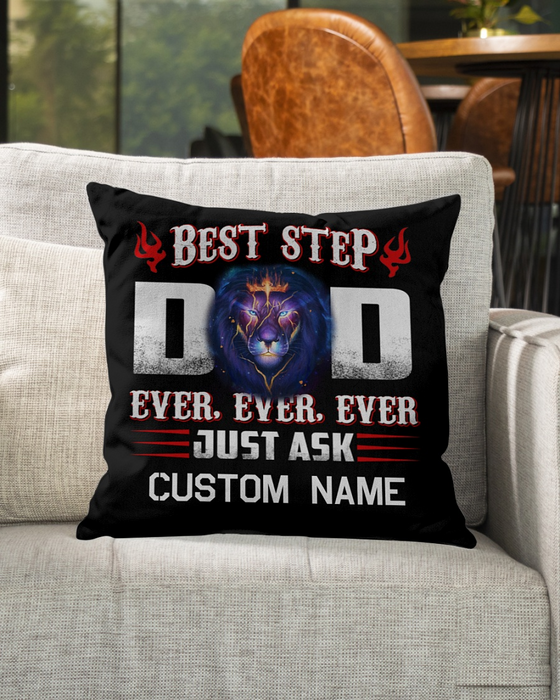 Personalized Pillow For Step Dad Ever Ever Ever Just Ask Custom Name Pillow Gifts For Father's Day