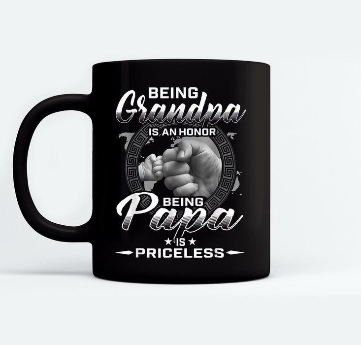 Personalized Coffee Mug For Grandfather Being Grandpa Is An Honor Being Papa Is Priceless Mugs Custom Nick Name