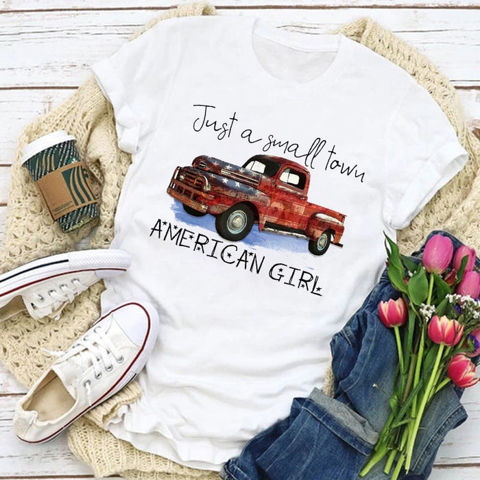 Classic T-Shirt For Women Just A Small Town American Girl Shirt US Flag Art Printed Shirt For Independence Day