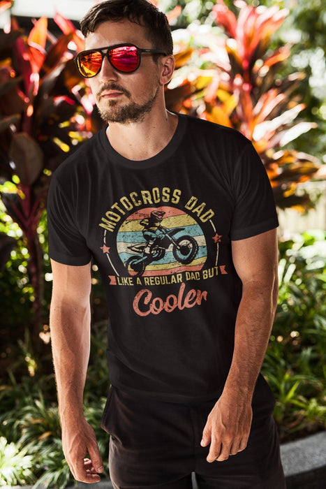 Retro Vintage Tee Shirt For Cool Daddy Motocross Dad Like A Regular Dad But Cooler Quotes Shirt