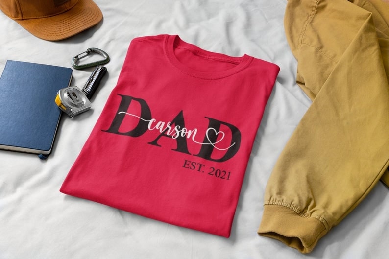 Personalized T-Shirt For Dad Dad Est.2021 Shirt Custom Kids Name Shirt For Fathers Day
