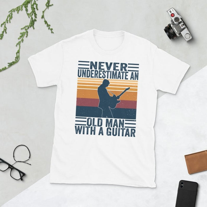 Vintage Shirt For Men Never Underestimate An Old Man With A Guitar Shirt For Him Husband