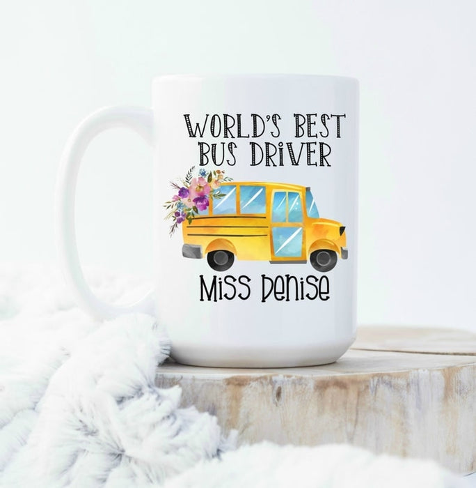 Personalized Coffee Mug For Women World's Best Bus Driver Custom Name Mug Floral Bus Printed 11oz 15oz Mug