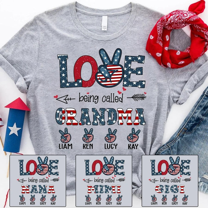 Personalized Love Being Called Grandma Shirt 4th Of July Custom Grandkids Names USA Flag Tee For Nana