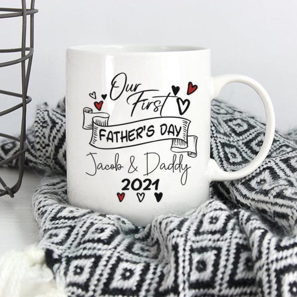Personalized Mug For New Dad Our First Father's Day Custom Name And Year Mug 11Oz 15Oz Ceramic Mug