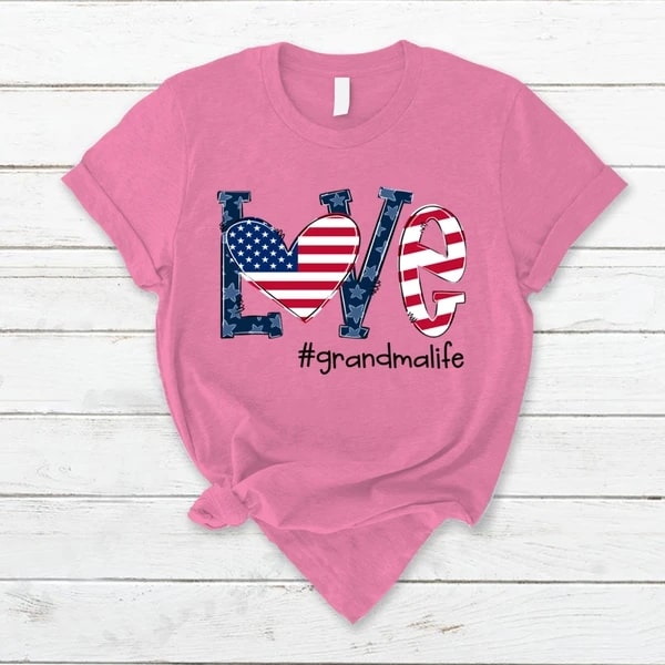 Personalized T-Shirt For Grandma Love Grandmalife Art Print Shirt American Flag Shirt For 4th Of July