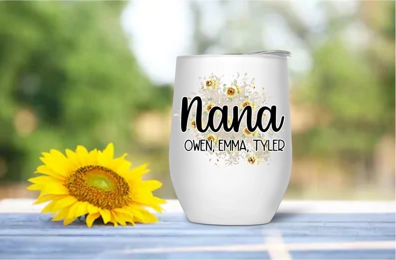 Personalized Nana With Grandkid Names Sunflower Wine Tumbler 12oz Funny Gifts For Grandma