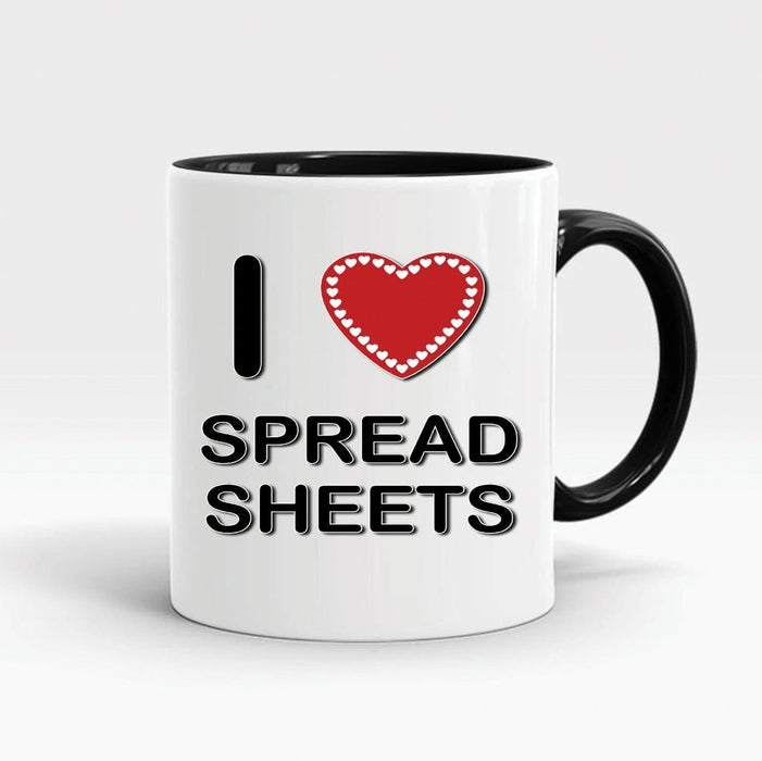 Accent Mug For Colleague I Love Spreadsheets Funny Office Mug Humour Gift 11oz Coffee Mug