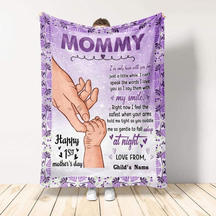 Personalized Fleece Blanket For New Mom I've Only Been With You For Just A Little While Blanket Hand In Hand Printed