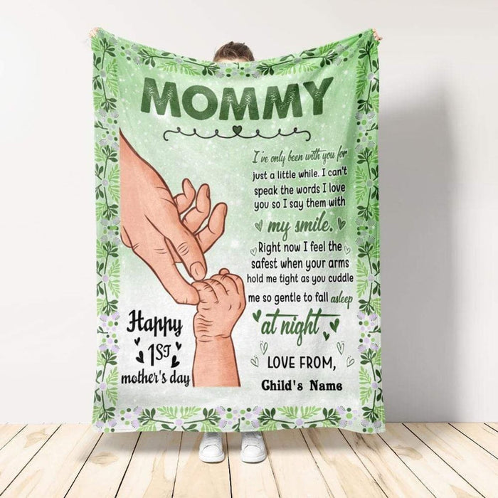 Personalized Fleece Blanket For New Mom I've Only Been With You For Just A Little While Blanket Hand In Hand Printed