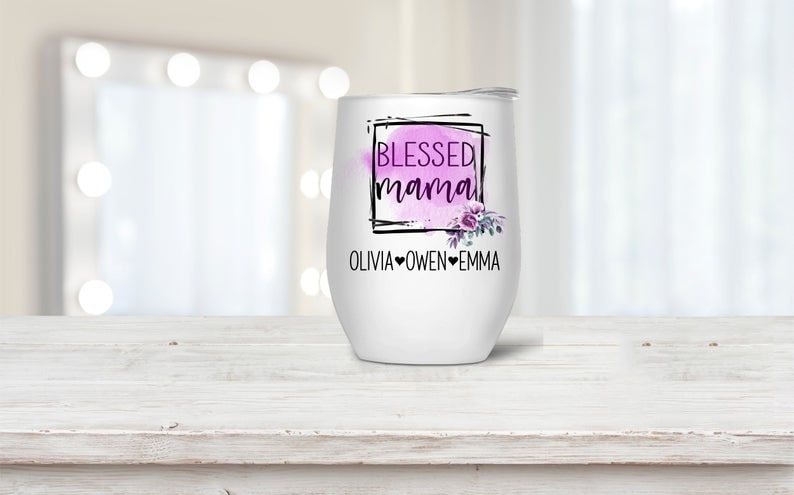 Personalized Blessed Mama With Kids Name Wine Tumbler 12Oz Gifts For Grandma