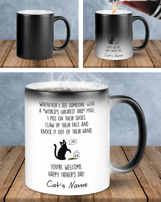 Personalized Coffee Mug For Father Whenever I See Someone With A World's Dad Mug Cute Black Cat Art Printed Mug Custom Color Changing Mug