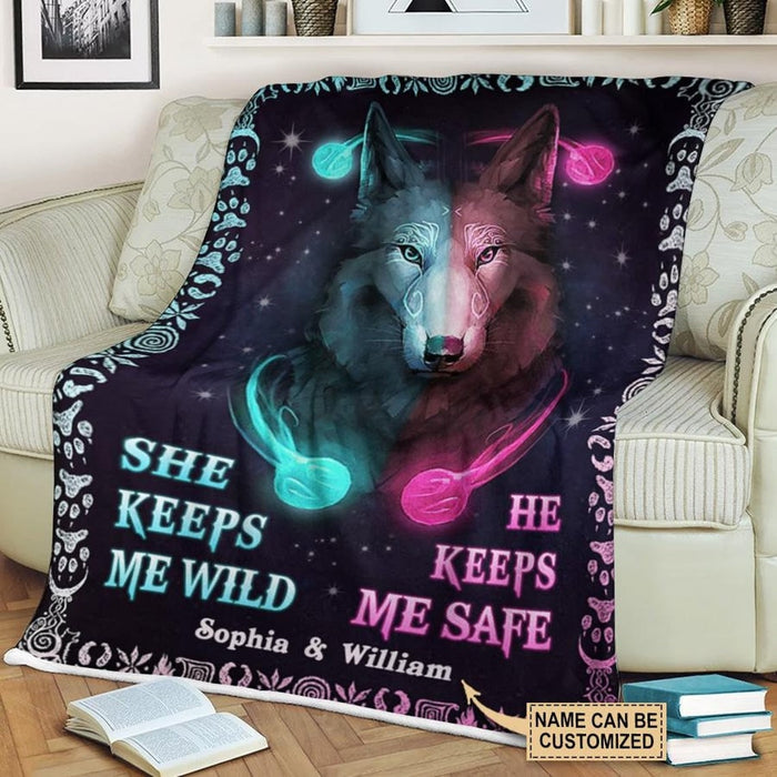 Personalized Fleece Blanket For Couple She Keeps Me Wild He Keeps Me Safe Custom Name Wolf Printed