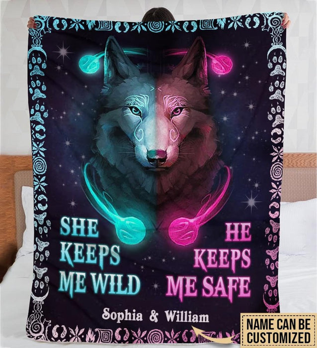 Personalized Fleece Blanket For Couple She Keeps Me Wild He Keeps Me Safe Custom Name Wolf Printed