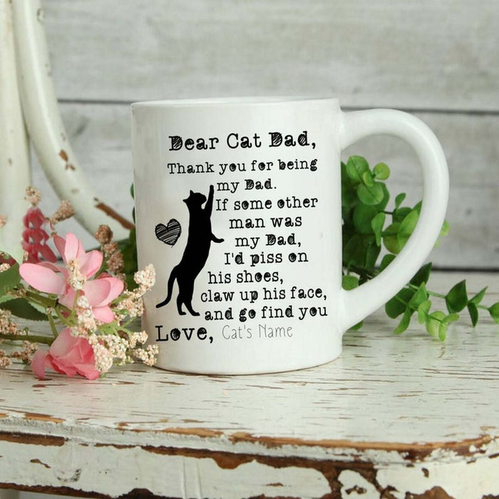 Personalized Dear Cat Dad Mug Thank You For Being My Dad Mug For Father's Day 11oz 15oz Coffee Ceramic Mug