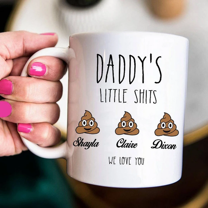 Personalized Daddy's Little Shits Coffee Mug Customized Multi Kids Names Gifts For Father's Day