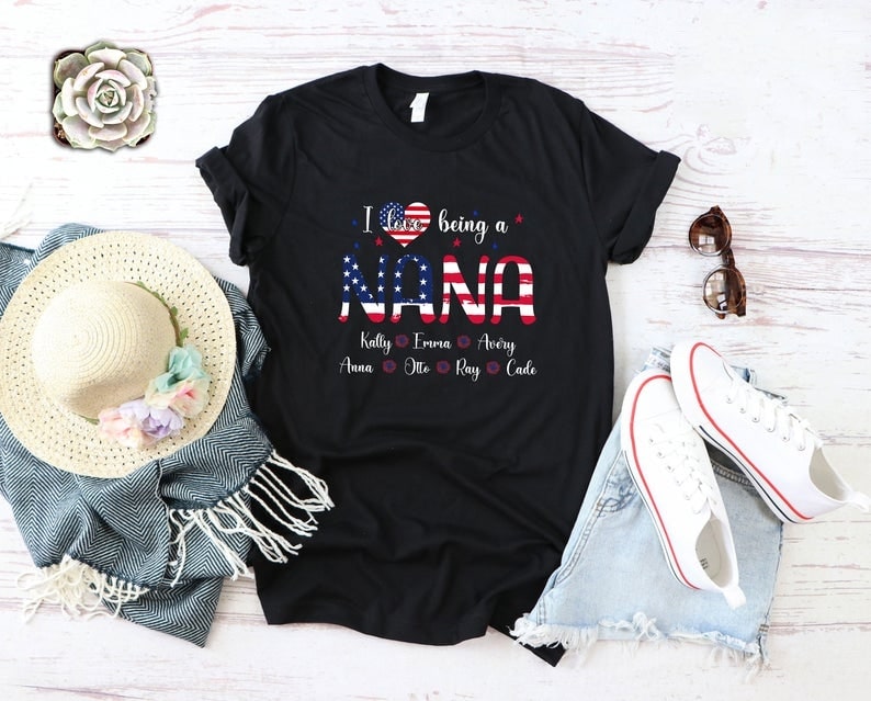 Personalized Patriotic Shirt For Nana with Grandkid Names Funny I Love Being A Nana Shirt 4th Of July