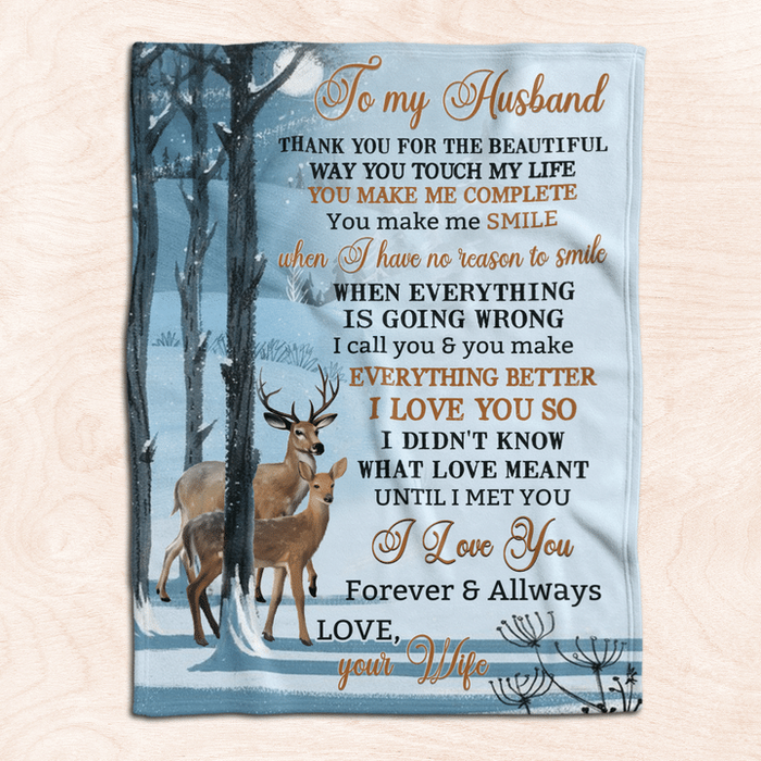 Personalized To My Husband Blanket From Wife Thank You For The Beautiful Way You Touch My Life Deer Couple Printed