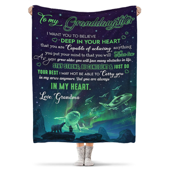 Personalized To My Granddaughter Blanket From Grandma I Want To Believe Deep In Your Heart Swimming Whale Printed