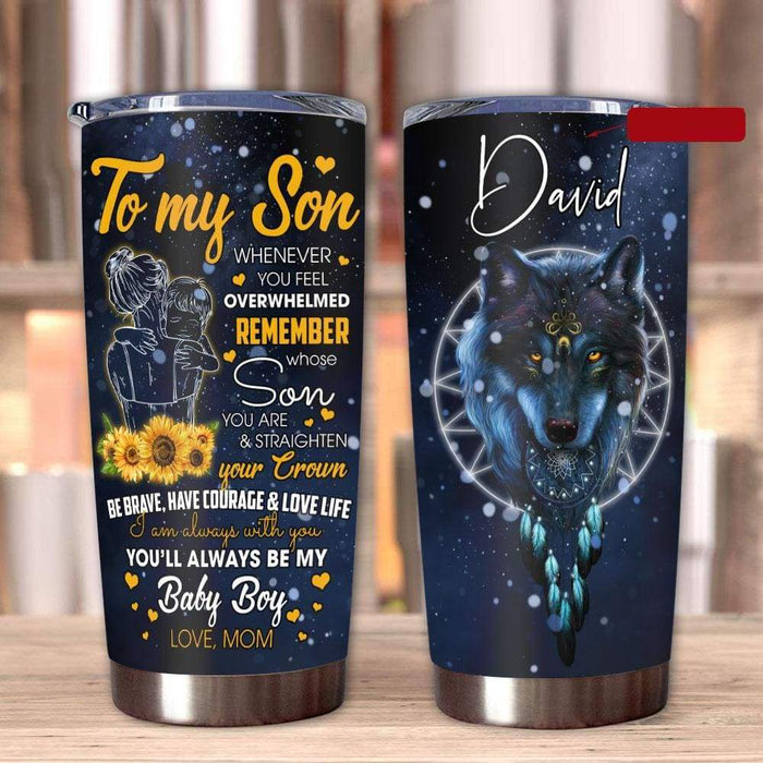 Personalized To My Son Tumbler From Mom Wolf Dreamcatcher Sunflowers Hugging Custom Name Travel Cup Christmas Gifts