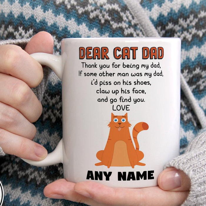 Personalized Funny Ceramic Coffee Mug For Cat Dad I'd Piss On His Shoe Cute Cat Custom Cat's Name 11 15oz Cup