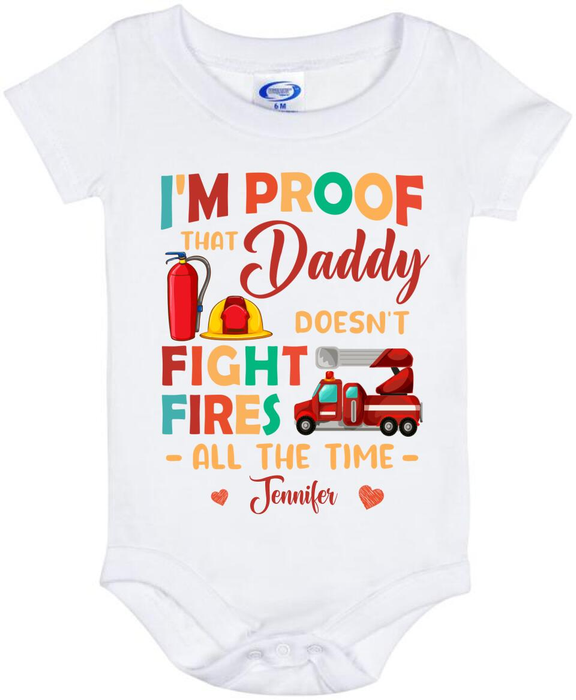 Personalized Baby Onesie For Firefighter Dad Daddy Doesn't Fight Fire All The Time Colorful Design Custom Name