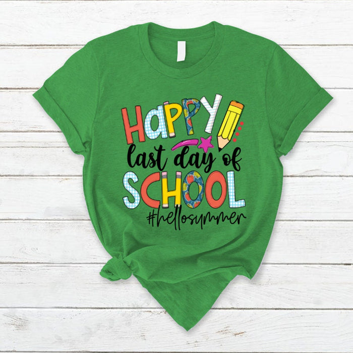 Classic T-Shirt For Teacher Happy Last Day At School Hello Summer Shirt Gifts For Women Last Day Teacher Shirt