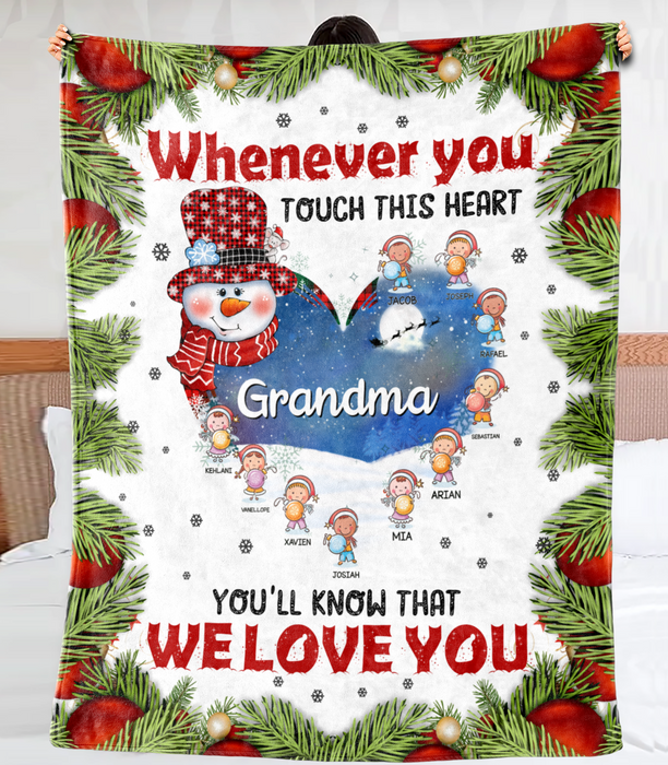 Personalized To My Grandma Blanket From Grandkids Whenever You Touch This Heart Snowman Custom Name Gifts For Christmas