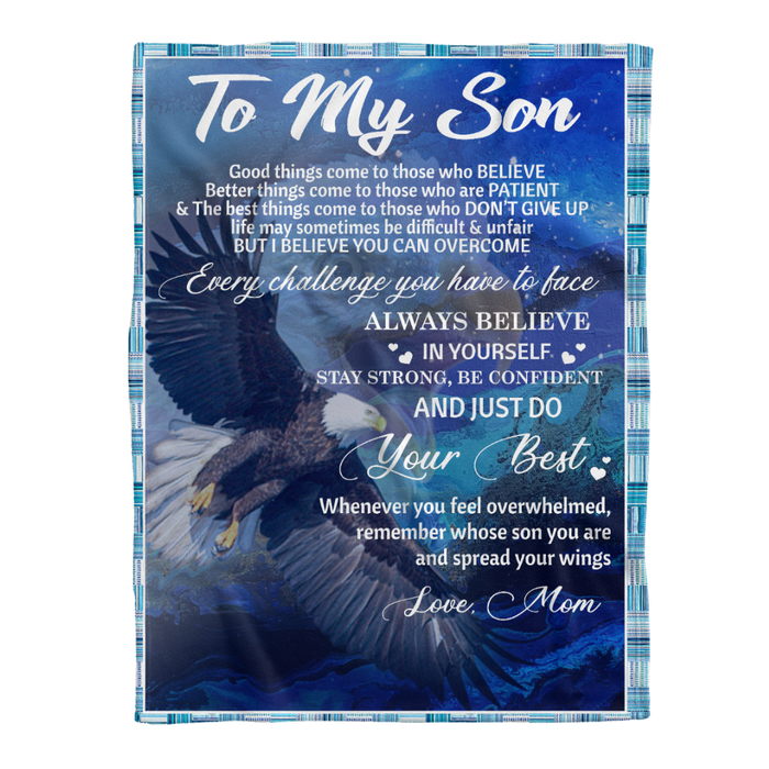 Personalized To My Son From Mom Eagle Blue Fleece Blanket Custom Name Always Believe In Yourself