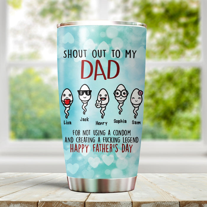 Personalized To My Dad Tumbler From Son Daughter Shout Out To My Dada Sperm Custom Name 20oz Travel Cup Christmas Gifts