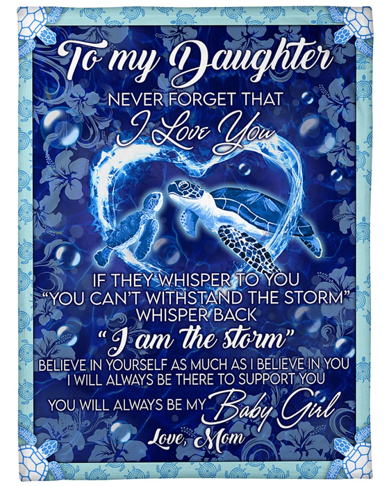 Personalized To My Daughter Blanket From Mom Never Forget That I Love You Old Turtle And Baby Turtle Printed