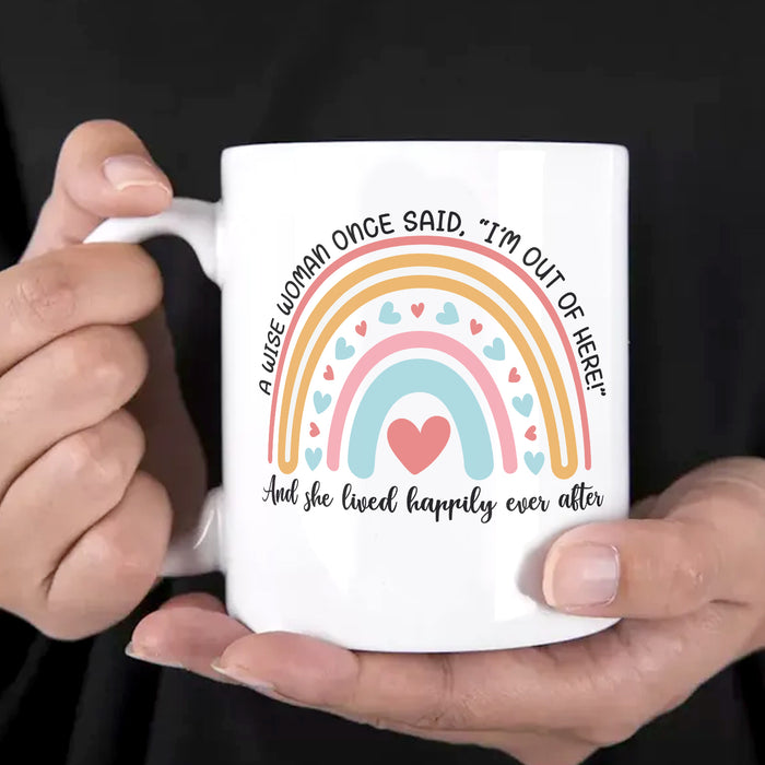 Funny Retirement Ceramic Mug I'm Out Of Here Cute Rainbow And Heart Printed 11 15oz White Coffee Cup