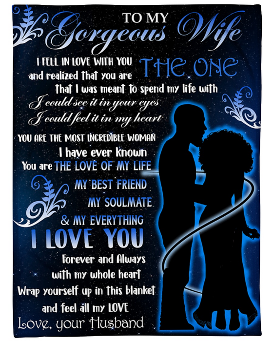 Personalized Blanket To My Gorgeous Wife From Husband I Fell In Love With You And Realize That Print Romantic Couple