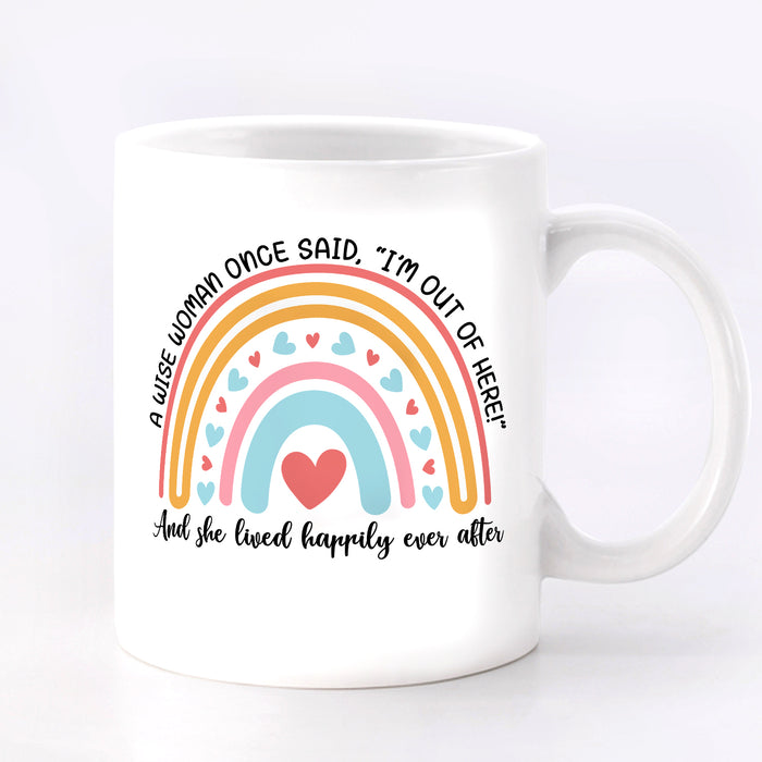 Funny Retirement Ceramic Mug I'm Out Of Here Cute Rainbow And Heart Printed 11 15oz White Coffee Cup