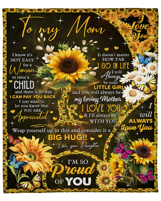 Personalized To My Mom Sunflower Tree Themed Fleece Blanket I Know It'S Not Easy For A Woman From Daughter Custom Name