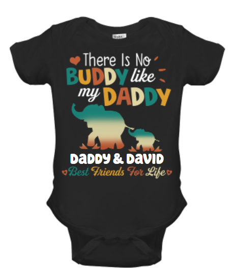 Personalized Baby Onesie For Newborn Baby No Buddy Like My Daddy Cute Old & Baby Elephant Print Custom Name