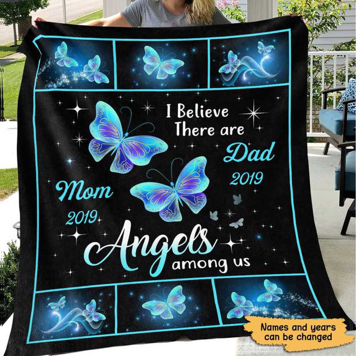 Personalized Memorial Blanket For Mom & Dad In Heaven There Are Angels Among Us Blue Butterfly Printed Custom Year