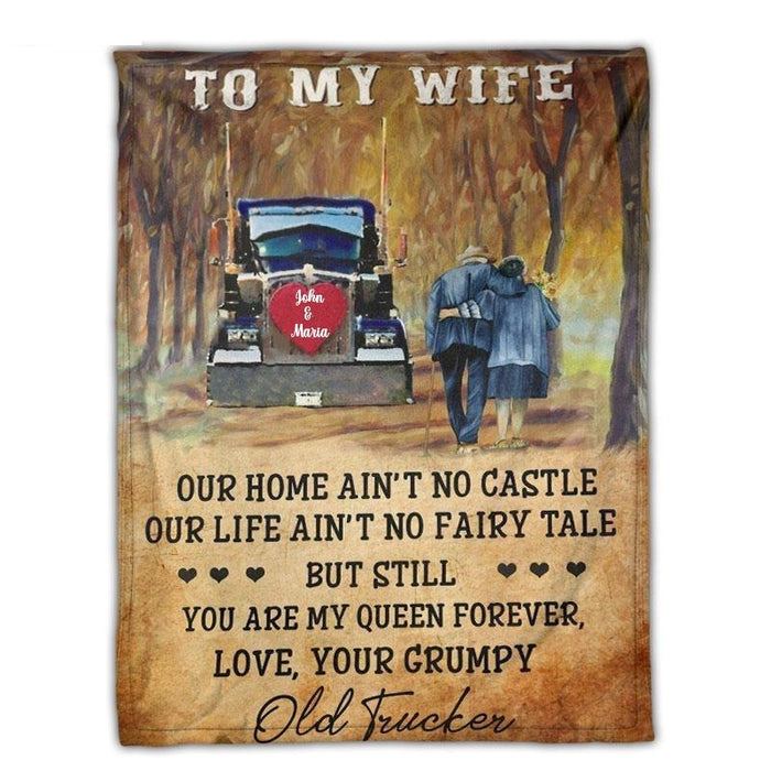 Personalized To My Wife Blanket From Husband Our Home Ain'T No Castle Old Couple & Love Truck Printed Custom Names