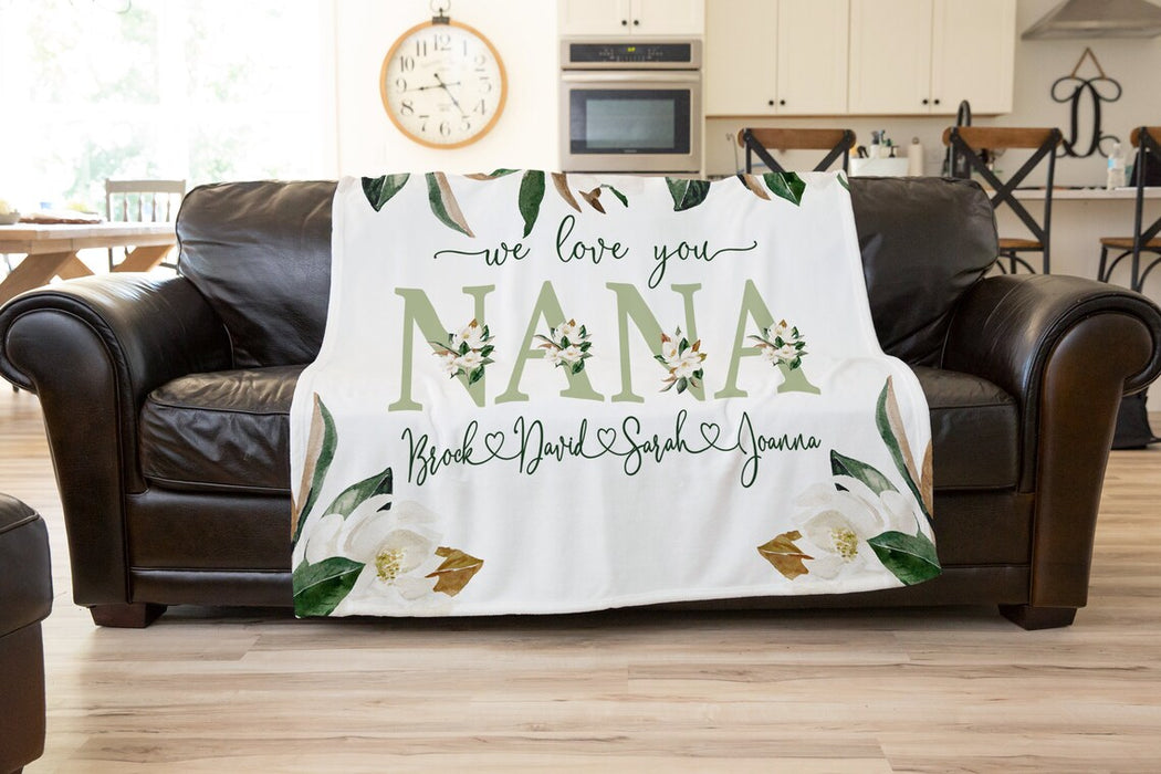 Personalized Blanket For Mom Grandma We Love You Magnolia Flower Printed Custom Grandkids Name For Mothers Day